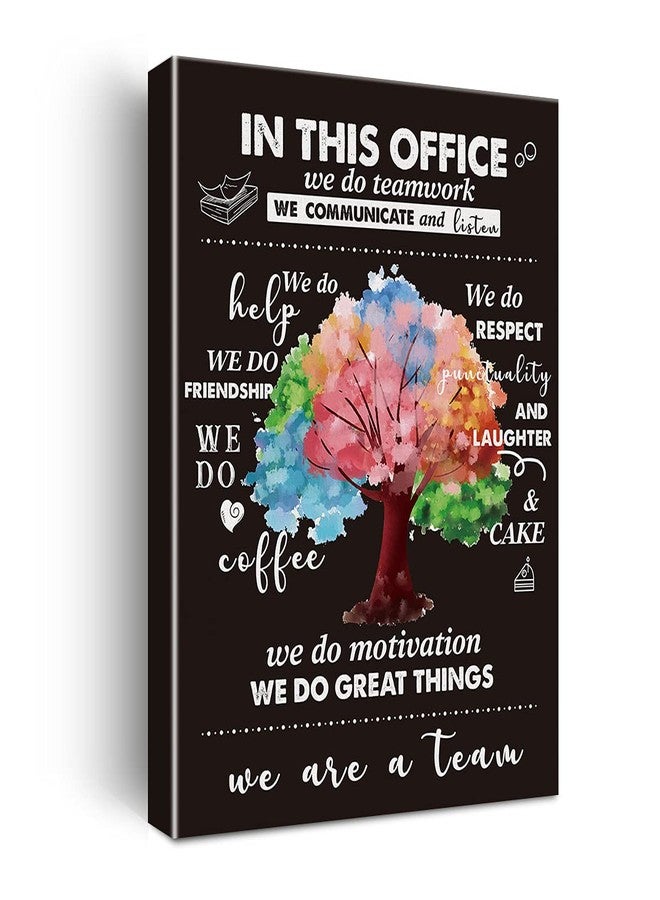 Hijie Motivational Office Framed Canvas Wall Art, Occupational Therapist In This Office We Are A Team Framed Canvas | Team Spirit, Office Posters Decor, Office Walls 11.5" X 15" - Image 1
