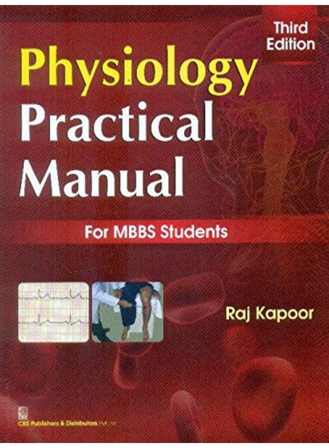 PHYSIOLOGY PRACTICAL MANUAL FOR MBBS STUDENTS - Image 1