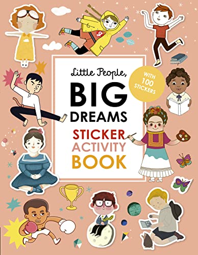 Little People Big Dreams Sticker Activity Book With 100 Stickers By Sanchez Vegara, Maria Isabel Paperback