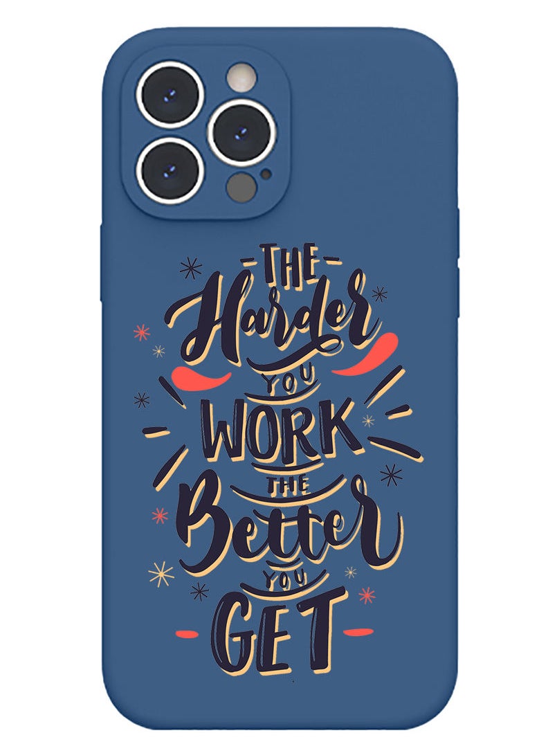 Theodor Protective Slim Fit Case Liquid Silicone Cover with Full Body Protection Anti-Scratch Shockproof Case For iPhone 12 Pro Max Blue  - Harder you work Better you get  - Image 1
