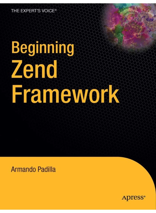 Beginning Zend Framework