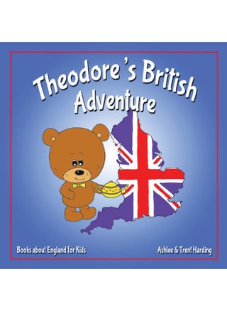 Books about England for Kids: Theodore's British Adventure - pzsku/Z7C1837FDD5BEC789759FZ/45/1746183328/bc563e3e-1fb9-4dfb-86a6-92ed49d8d2e5