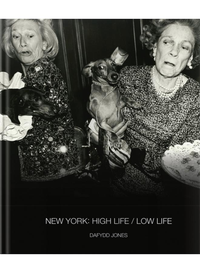 New York: High Life / Low Life 