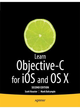 Learn Objective-C on the Mac: For OS X and iOS - pzsku/Z7C30F13D14912AB7FEBDZ/45/1747043925/889196f6-e1bd-411b-9a99-22052b9b2404
