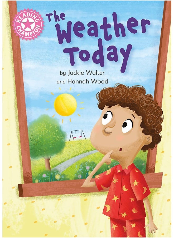 null - Reading Champion: The Weather Today: Independent Reading Non-Fiction Pink 1a - Image 1