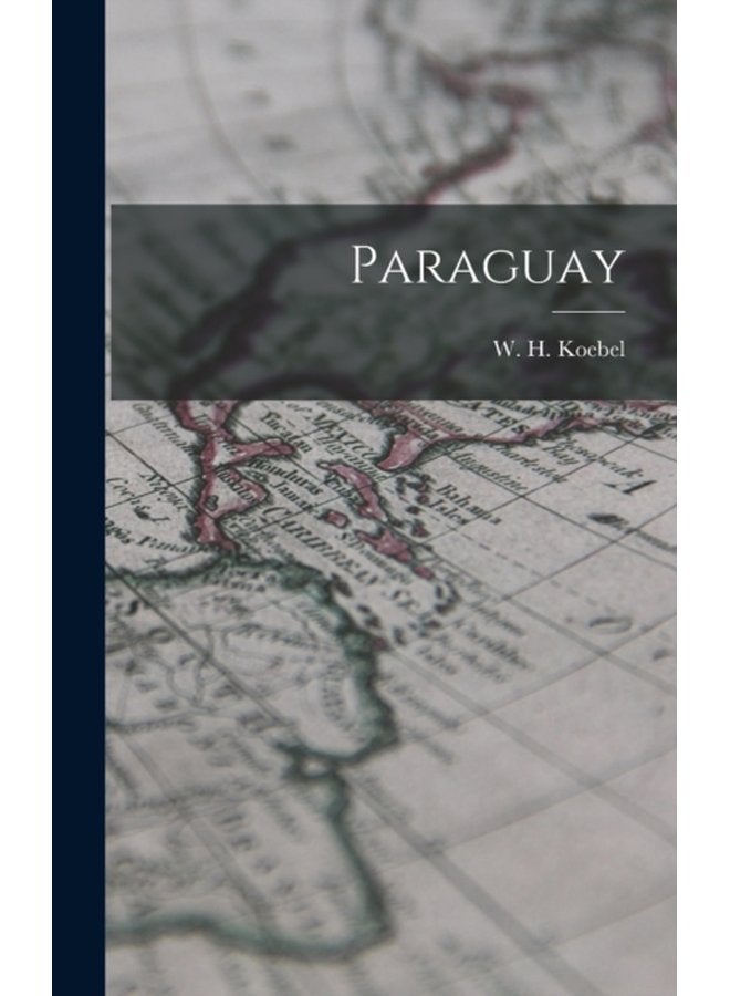 Paraguay - Hardback