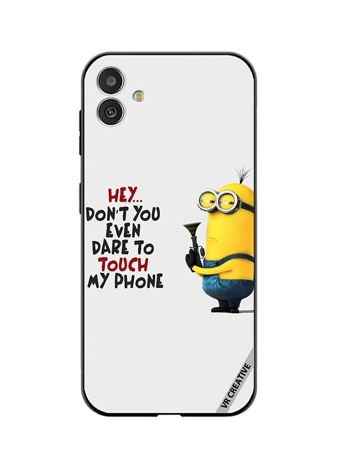VR CREATIVE Protective Case Cover For Samsung Galaxy M13 5G Don't You Even Dare To Touch My Phone Design Multicolour - Image 1