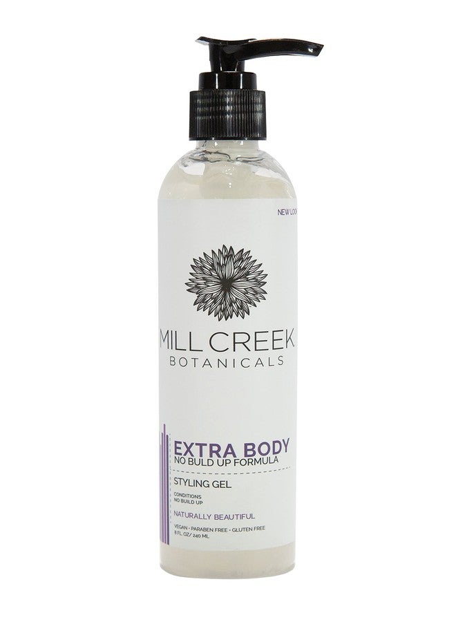 Mill Creek Natural Styling Gel- Extra Body - 8 fl. oz/ 240 ml.
