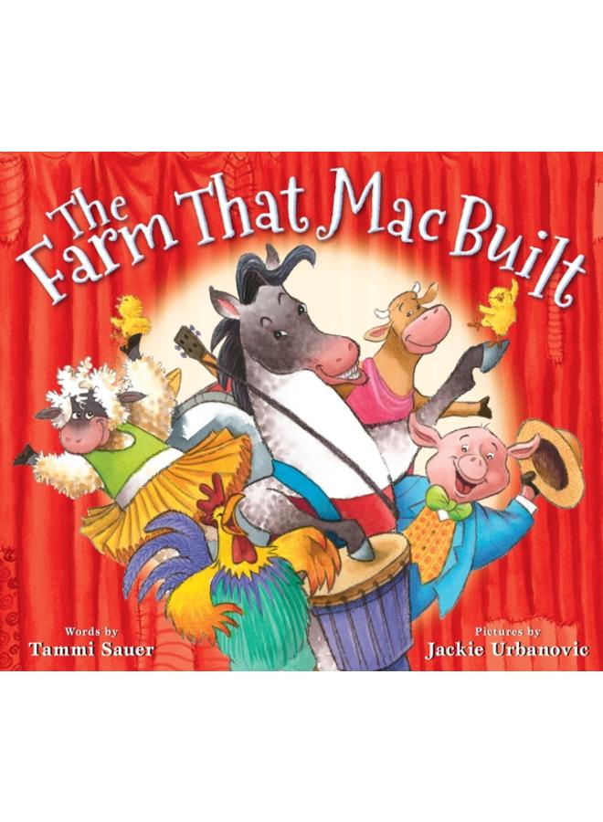 The Farm That Mac Built 