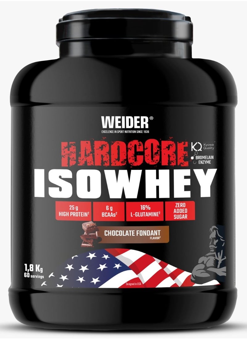 Weider Hardcore ISO Whey 1.8 kg - Chocolate Fondant Flavor - 25g High Protein - No Added Sugar 