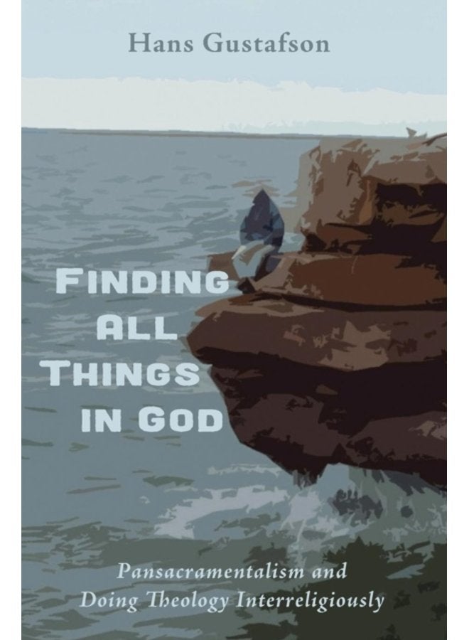 Finding All Things in God - Paperback