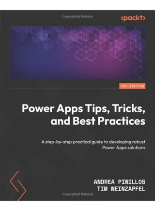 Power Apps Tips, Tricks, and Best Practices: A step-by-step practical guide to developing robust Power Apps solutions - pzsku/Z7C4FC3B4551307A97923Z/45/1748328895/4144d90a-dfc2-4f76-a7fa-c15afc9619fa