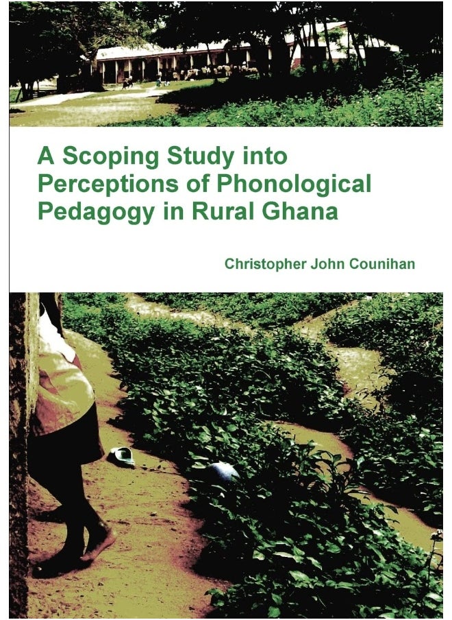 A Scoping Study into Perceptions of Phonological Pedagogy in Rural Ghana  - Image 1