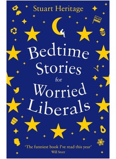 Bedtime Stories for Worried Liberals