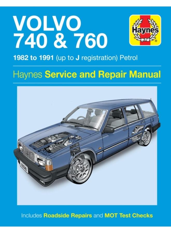 Volvo 740 & 760 Petrol (82 - 91) Haynes Repair Manual