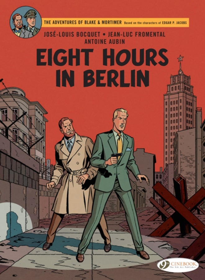 Blake & Mortimer Vol. 29 : Eight Hours in Berlin 