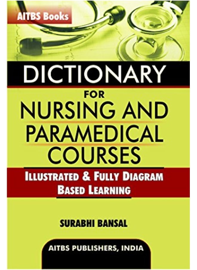 Dictionary for Nursing and Paramedical Courses 