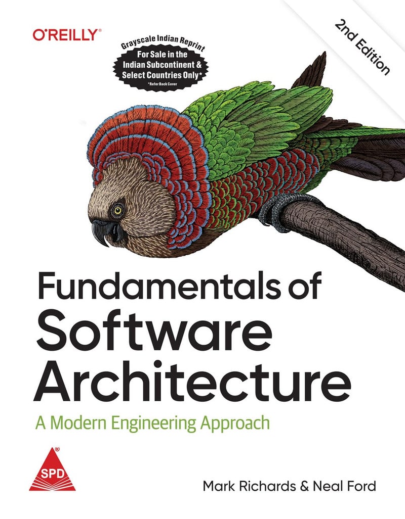 Fundamentals of Software Architecture: An Engineering Approach, Second Edition (Grayscale Indian Edition) - Image 1