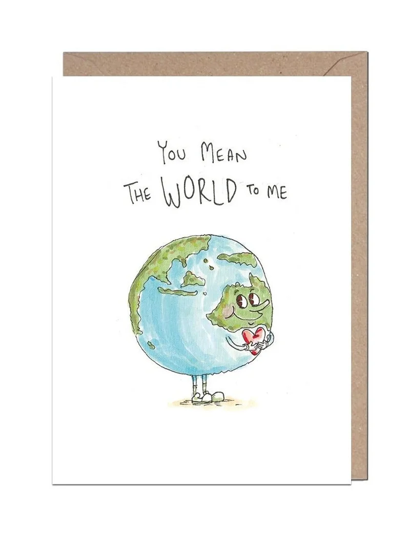 Jolly Awesome Mean the World to Me Greeting Card
