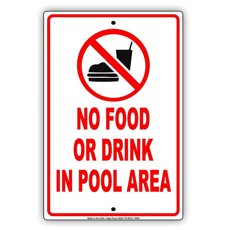 Mvgges New Metal Sign Aluminum Sign No Food Or Drinks in Pool Area Swimming Beach Rules Sign for Outdoor  Indoor 12 x 8