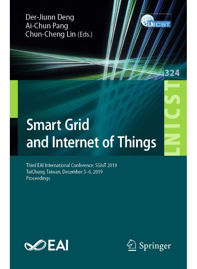 Smart Grid and Internet of Things: Third EAI International Conference, SGIoT 2019, TaiChung, Taiwan, December 5-6, 2019, Proceedings 