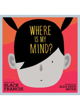 Where Is My Mind? - pzsku/Z7C77EEA4815DBEE752F7Z/45/1746222993/2a013cda-1d8c-403f-b5a9-46578812714d