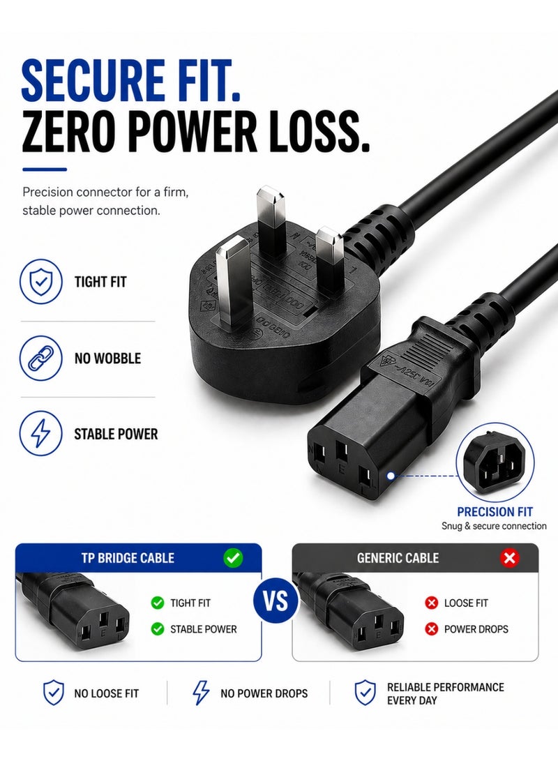 TP-BRIDGE TP Bridge IEC C13 PC Power Cable UK Plug 3M | Stable & Reliable Power Cord for PC, Monitor & Printer - Image 2