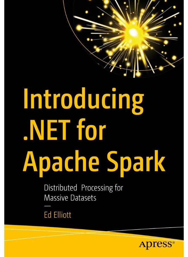 Introducing .NET for Apache Spark: Distributed Processing for Massive Datasets