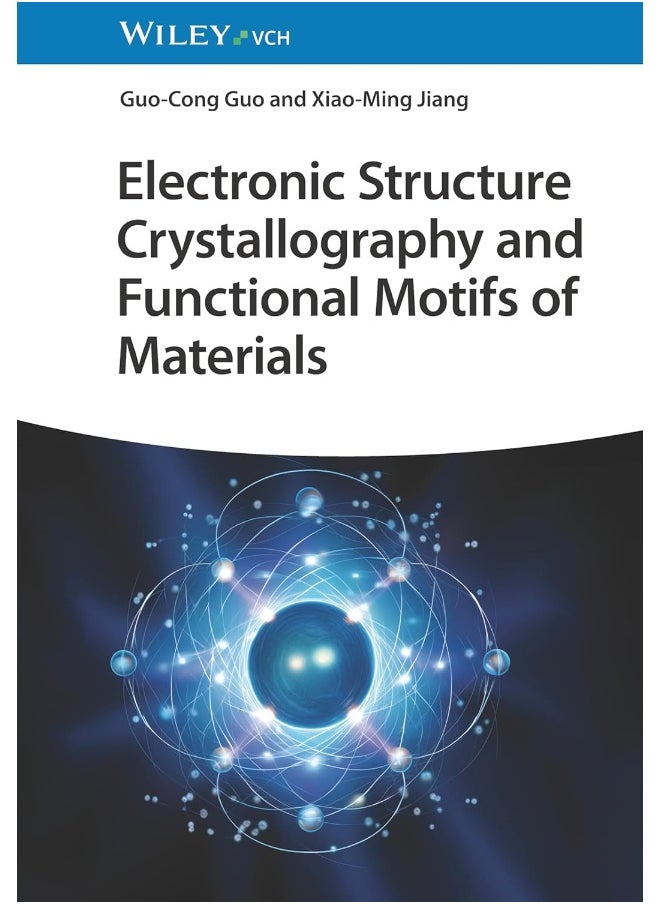null - Electronic Structure Crystallography and Functional Motifs of Materials - Image 1