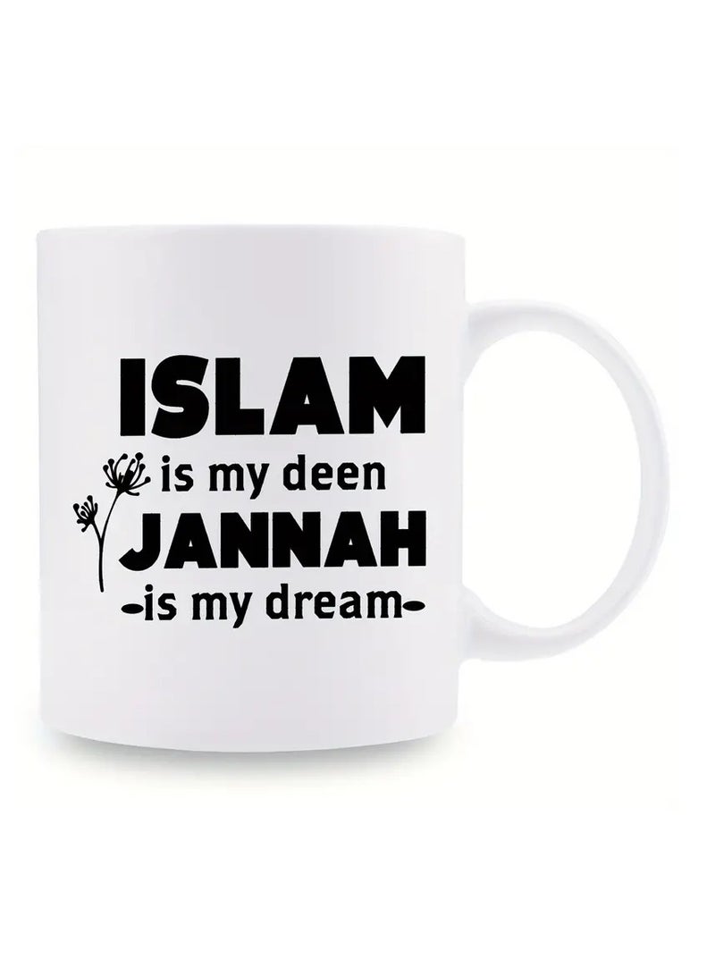 راين كوب قهوة إسلامي احتفالي: الإسلام ديني الجنة حلمي - كوب سيراميك من الدرجة 3A سعة 11 أونصة - هدية مثالية للمسلمين - مناسب للمشروبات الساخنة أو الباردة باللون الأبيض - Image 1