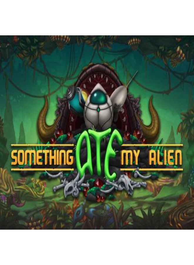 Something Ate My Alien