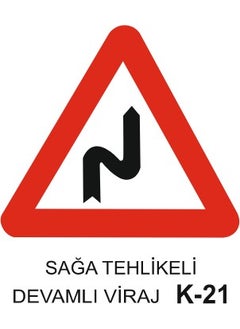 Gündoğdu Right Continuous Curve Traffic Sign - K - 21 