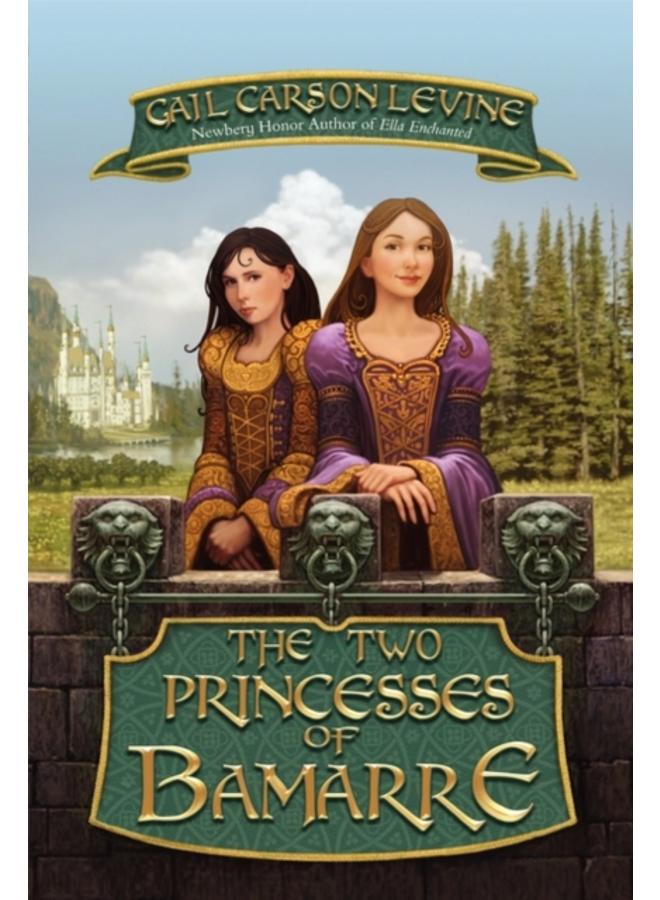 The Two Princesses of Bamarre 