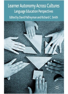 Learner Autonomy Across Cultures: Language Education Perspectives 