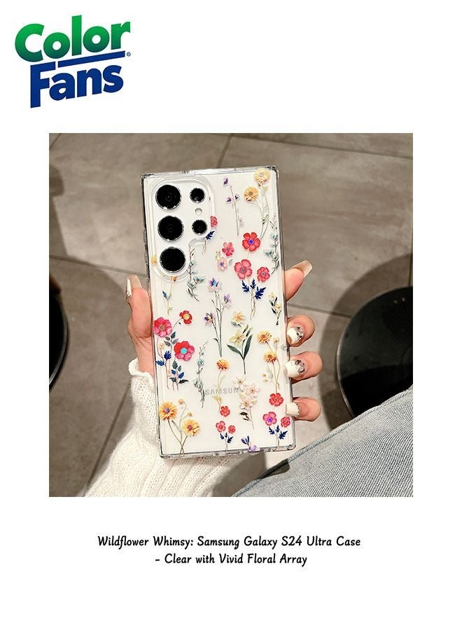 Wildflower Whimsy: Samsung Galaxy S24 Ultra Case - Clear with Vivid Floral Array
