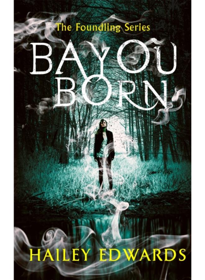 Bayou Born 