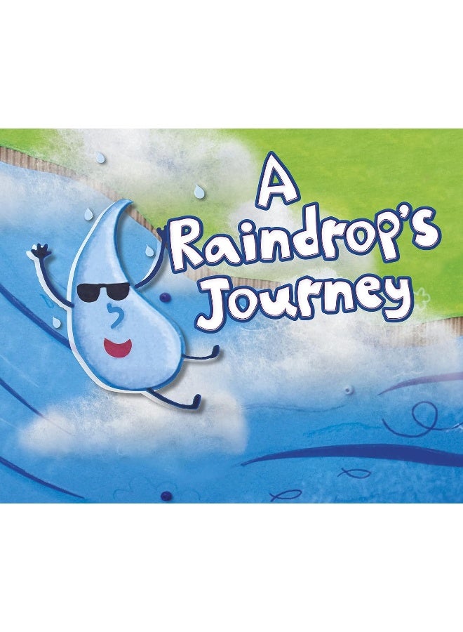 A Raindrop's Journey - Image 1