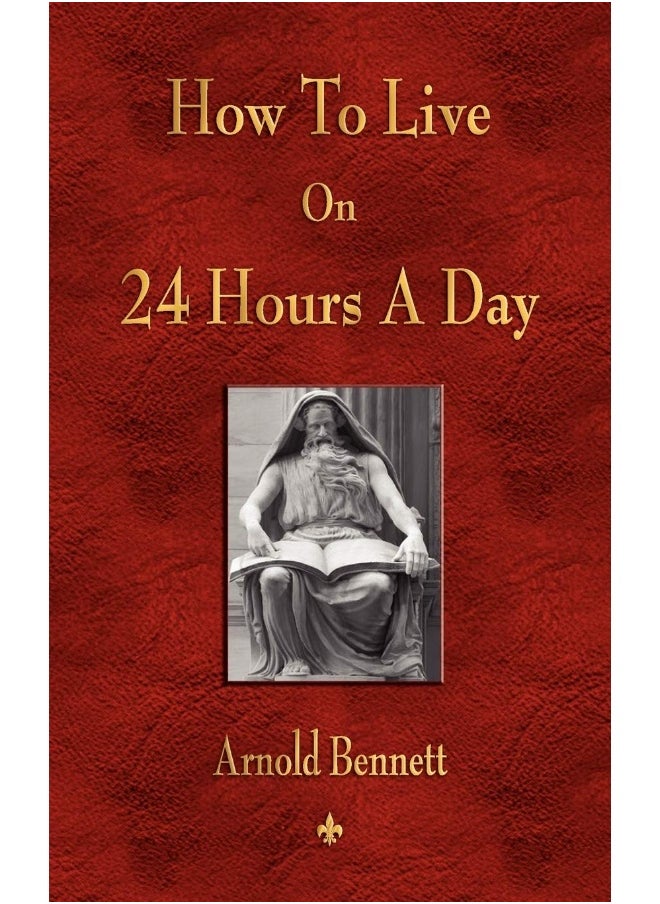 How To Live On 24 Hours A Day  - Image 1
