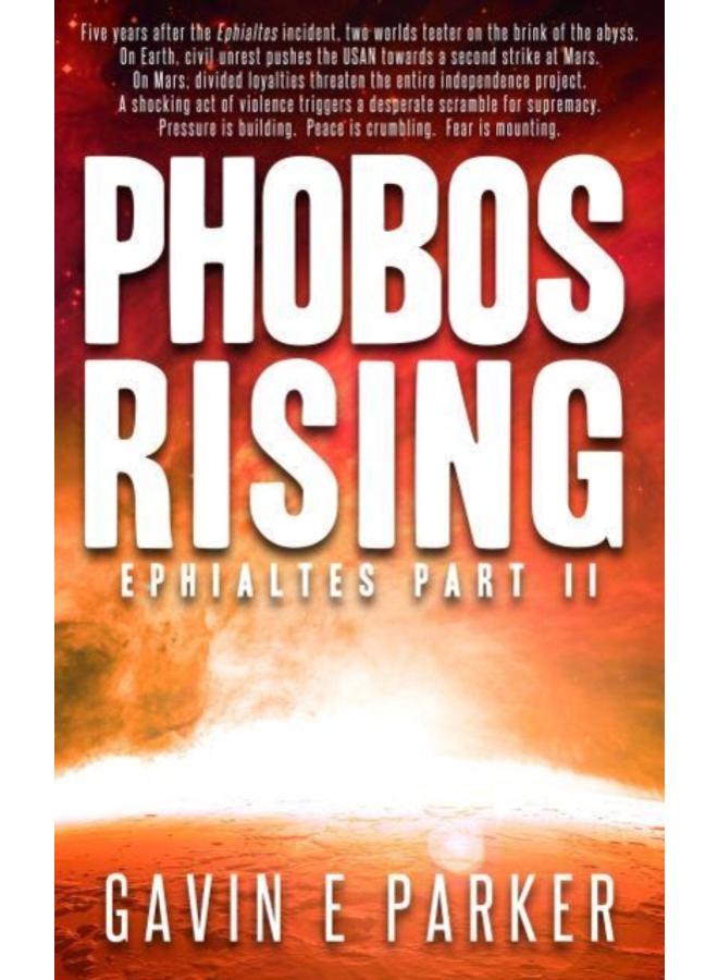 Phobos Rising : Ephialtes part two : 2