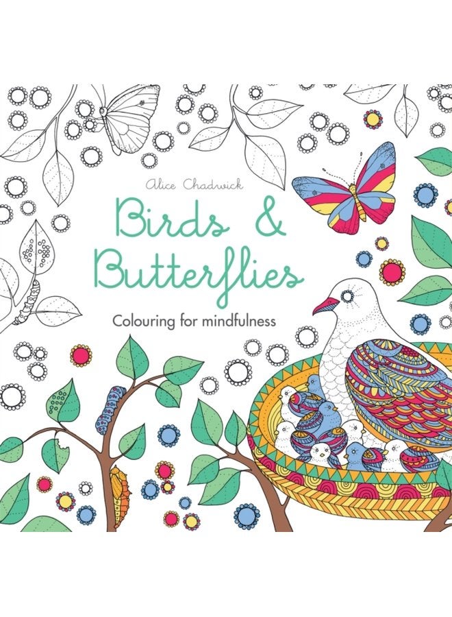 Birds Butterflies Colouring for mindfulness - Paperback