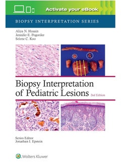 Biopsy Interpretation of Pediatric Lesions: Print + eBook with Multimedia 