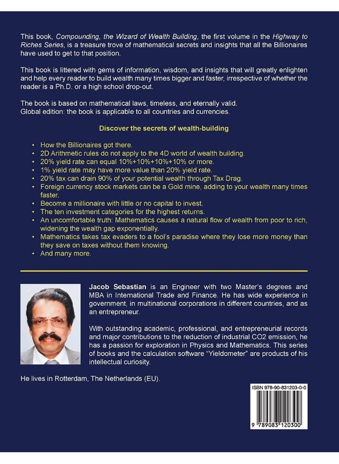 Compounding, the Wizard of Wealth Building: A Complete Guide to Compounding and Wealth Building