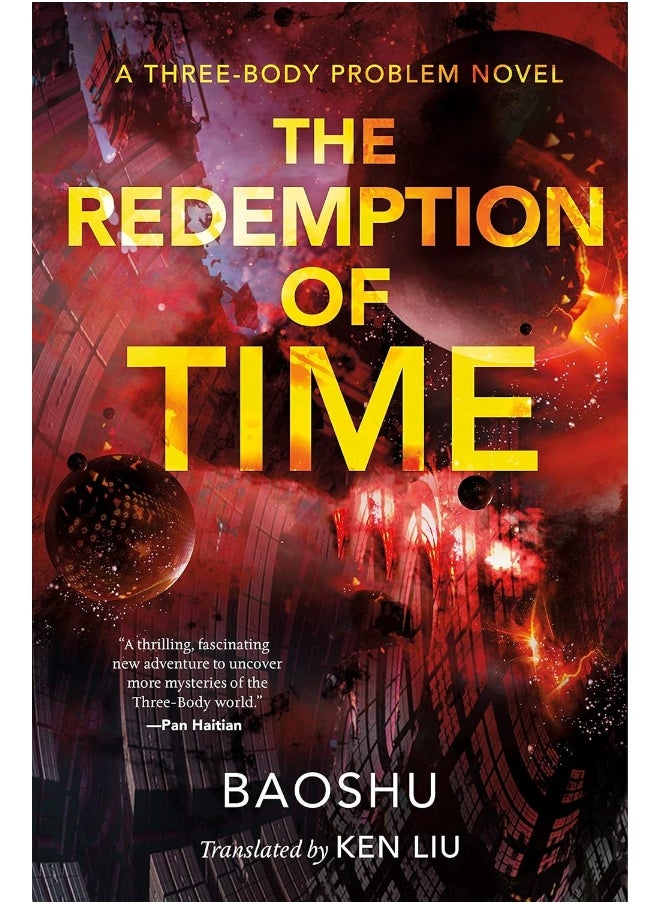 The Redemption of Time: A Three-Body Problem Novel 