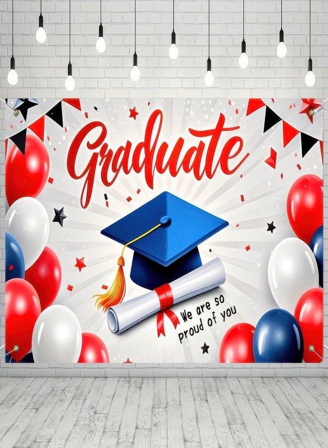 BlissYard Graduation Banner Congrats Grad Banner Graduation Backdrop 71x43 Inches Grad Banner with Graduation Cap, Balloons and We Are So Proud of You Message for Graduation Parties and Celebrations - Image 1