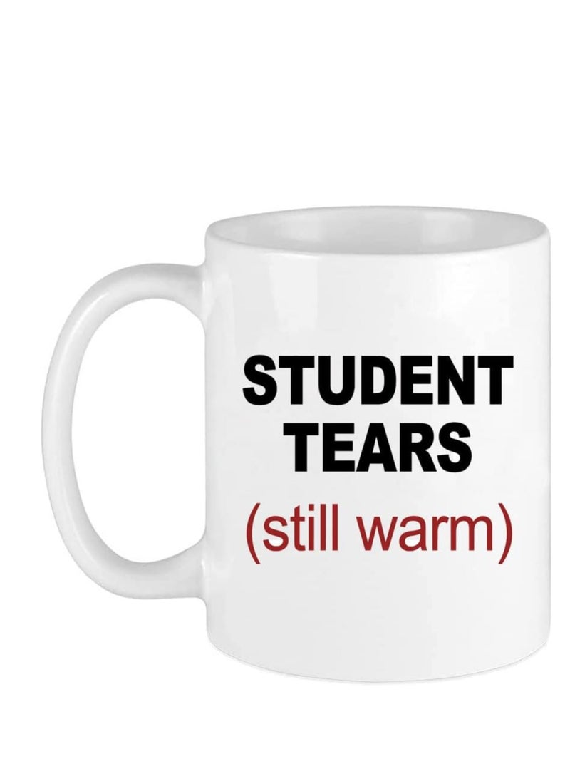 Student Tears, Teacher Gifts Funny Coffee Mug - pzsku/Z7CB0973B94EEABD9E557Z/45/_/1728682886/6f6b5f02-02ef-4bd9-acf3-ee0f5f17d72f