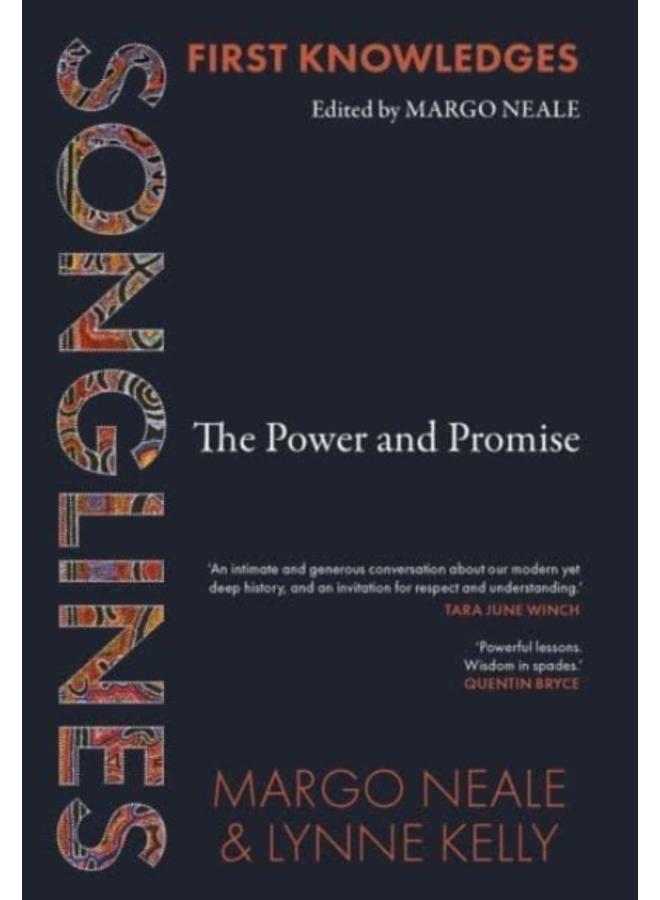 Songlines : The Power and Promise 