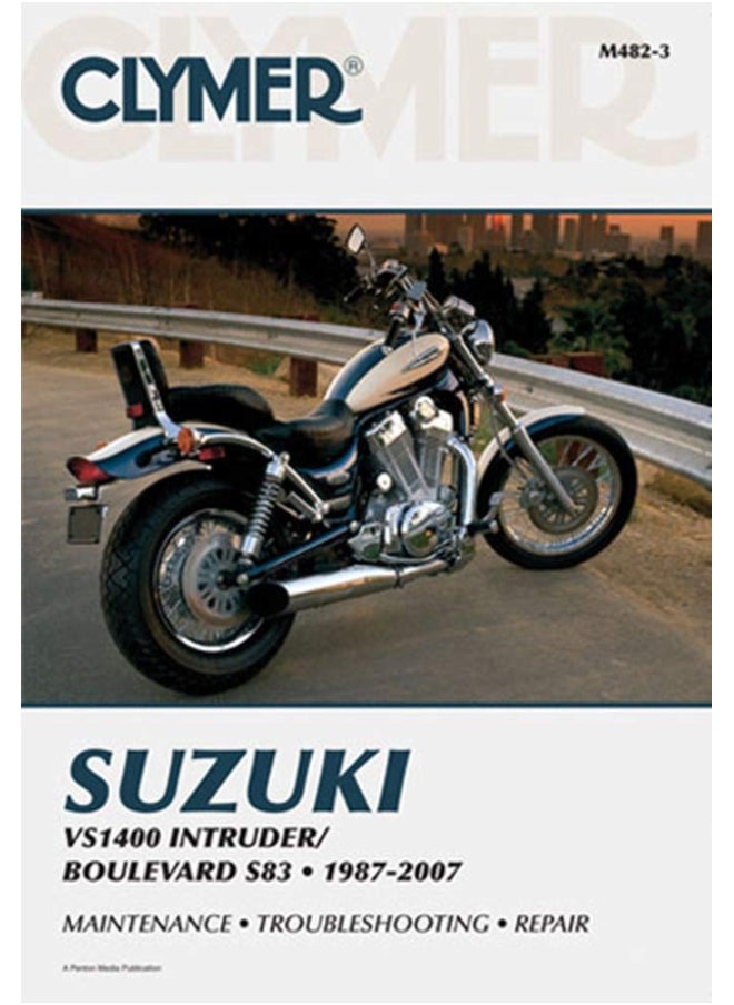 Suzuki VS1400 Intruder / Boulevard S83 Motorcycle (1987-2007) Service Repair Manual 