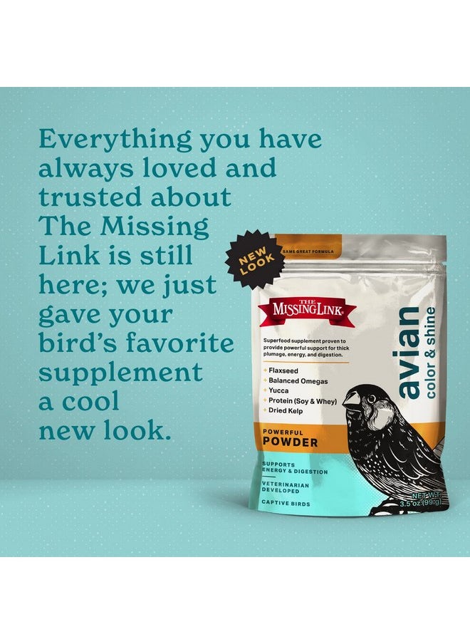 The Missing Link - The Missing Link Avian Color & Shine Superfood Supplement Powder for Captive Birds - Flaxseed, Yucca, Kelp, Phytonutrients & Protein - Supports Energy, Plumage, Digestive & Immune Health - 3.5oz - Image 1
