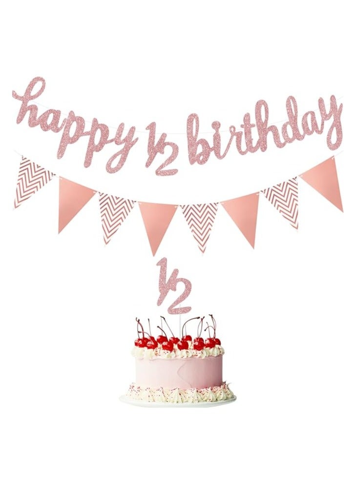 3 Pcs Half Birthday Decorations Set Include 6 Months Happy 1/2 Birthday Banner, Glitter 1/2 Half Year Cake Topper, Triangle Flag Banner for Baby Shower Party Photoshoot Props, Pre-strung(Rose Gold) - Image 1