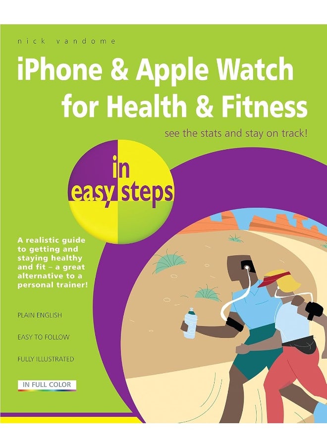 iPhone & Apple Watch for Health & Fitness in easy steps  - Image 1